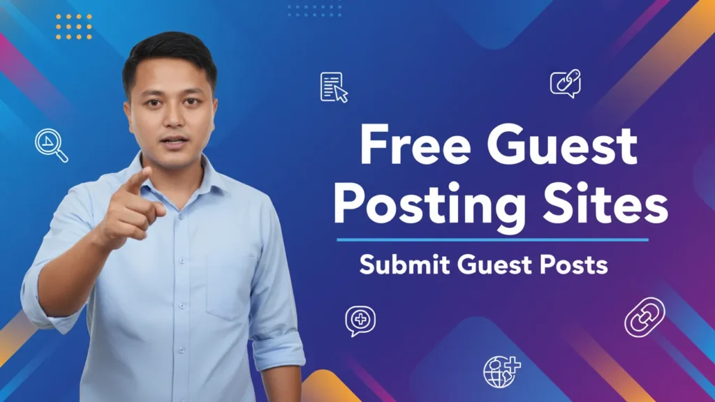 Free Guest Posting Sites To Submit Guest Posts 1024x576 1